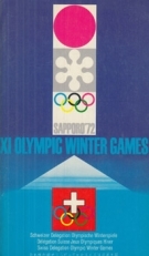 Sapporo 1972 - Offizieller Olympiaführer der Schweizer Delegation Olympische Winterspiele 1972