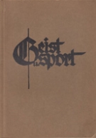Geist und Sport (Olympia Maximen des Goldmedaillen-Sieger in Amsterdam 1928)