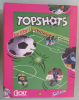 Topshots (216 Sammelbilder Croky Chips / Sultana, Belgian Football Season 1996, all 216)