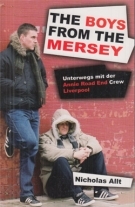 The Boys from the Mersey - Unterwegs mit der Annie Road End Crew Liverpool
