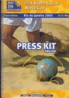 FIFA Beach Soccer World Cup - Rio de Janeiro 2005, Press Kit (English)
