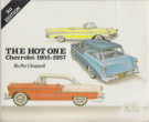 The Hot One - Chevrolet: 1955 - 1957