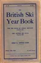 The British Ski Year Book 1946 - Nr. 27 / The Ski Club of Great Britain & Alpine Ski Club