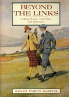 Beyond the Links - Golfing stories, collectibles and ephemera