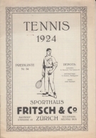 Tennis 1924 - Preisliste Nr. 34, Sporthaus Fritsch & Cie, Zürich (Illustrierter Katalog)