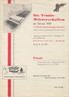 Int. Tennis-Meisterschaften der Schweiz 1939 u. Landesaustellungs-Turnier