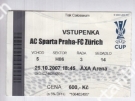AC Sparta Praha - FC Zürich, 25.10. 2007, UEFA Cup, AXA Arena, Ticket / Eintrittskarte