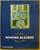 Rowing Blazers (Outstanding Photobook)
