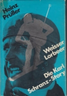 Weisser Lorbeer - Die Karl Schranz-Story