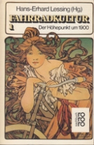 Fahrradkultur 1 - Der Höhepunkt um 1900