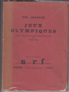 Jeux Olympiques - Avec un portrait de l‘auteur gravé sur cuivre par Foujita