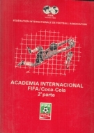Academia Internacional FIFA/Cocal-Cola, 2a parte - La preparacion de equipos relacionada con el futbol de compet.