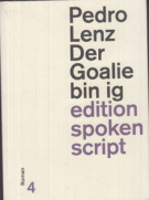 Der Goalie bin ig (edition spoken script)