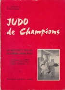 Judo de Champions; Les mouvements speciaux des champions Japonais actuels