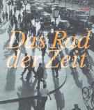 Das Rad der Zeit - Die Geschichte der AUDI AG 1899 - 2000