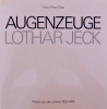 Augenzeuge Lothar Jeck - Photos aus den Jahren 1925 - 1945