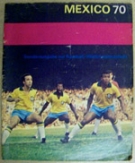 Mexico 70 - Sonderausgabe (Vorschau) zur Fussball-Weltmeisterschaft  (Die Woche - Zuerich)