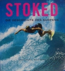 Stoked - Die Geschichte des Surfens