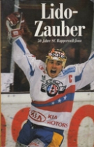 Lido-Zauber - 50 Jahre SC Rapperswil-Jona (1945 - 1995) / Clubchronik