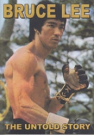 Bruce Lee - The Untold Story