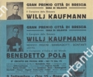 Gran Premio Citta di Brescia 9.9. 1934 - Willi Kaufamnn vs Benedetto Pola (Original Flyer in two different colours)