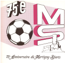 75eme Anniversaire du Martigny-Sports 1917 - 1992