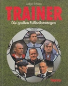 Trainer - Die grossen Fussballstrategen