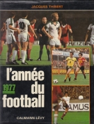 L’année du football 1977, No.5 (french football yearbook)