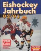Eishockey-Jahrbuch 1992/93 - Offizielles Jahrbuch des Deutschen Eishockey-Bundes