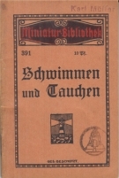 Schwimmen und Tauchen (Miniatur-Bibliothek, Nr. 391)