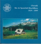 70 Jahre Ski & Sportclub Rüschlikon 1929 - 1999