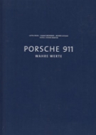 Porsche 911 - Wahre Werte