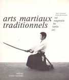 Arts Martiaux traditionnels (cercle bushido)