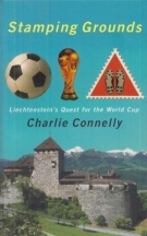 Stamping Grounds - Liechtenstein‘s Quest for the World Cup