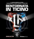 Bentornata in Ticino - Il Lugano riscrive la storia conquistando la Coppa Svizzera 25 anni dopo