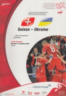Suisse - Ukraine (Schweiz - Ukraine), 17.11.2010, Friendly, Stade de Genève, Offizielles Programm