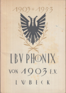 50 Jahre Lübecker Ballspielverein Phönix 1903 - 1953 (Festschrift)