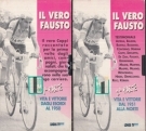 Il vero Fausto (1a Parte: Vita e Vittorie dagli esordi al 1950, 2a Parte: Vita e Vittorie dal 1951 alla morte, VHS Video)