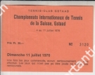 Championnats internationaux de Tennis de la Suisse, Gstaad (Ticket du 11. juillet 1976)
