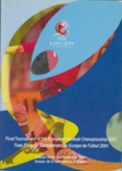 Euro 2004 Espana - Final Tournament of the Euro Football Championship 2004 (Dossier of the Canditature of Spain)