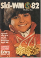 Ski-WM 82 / Schladming/Haus - Schweizer Illustrierte - Sonderheft