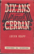 Dix ans avec Marcel Cerdan