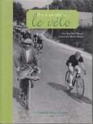 Il y a un siècle....le vélo