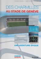 Des Charmilles au Stade de Genève (Histoire des stades du FC Servette)