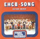 EHC Biel Song - Victory March (45T Vinylrecord, Interpret: Swiss dixie stompers)