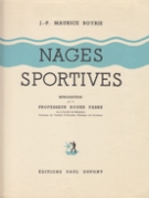 Essais sur les Techniques des Nages Sportives