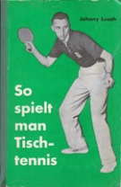 So spielt man Tischtennis