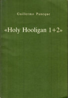 „Holy Hooligan 1 + 2“ - Dibujos (Catalogo de la exposicion en la Galeria La Maquina Epanola, Madrid, 20.9. - 30.10 1990)