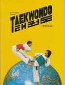 Taekwondo - Kompendium der Wettkampftechnik in Tae-Kwon-Do nach W.T.F. System