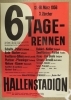 3. Zürcher 6-Tage-Rennen 12. bis 18.3. 1956, Mit Koblet - Kübler + Schulte - Peters u.a., Hallenstadion